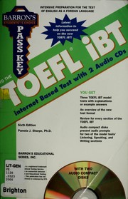 Cover of: Pass key to the TOEFL iBT: test of English as a foreign language : internet-based test