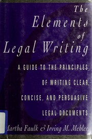 Cover of: The elements of legal writing