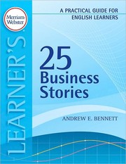 Cover of: 25 business stories: a practical guide for English learners