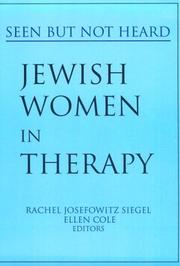 Cover of: Jewish women in therapy: seen but not heard
