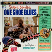 Cover of: Sandra Boynton's One shoe blues, starring B.B. King.