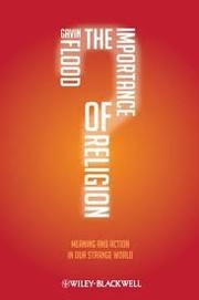 Cover of: The importance of religion: meaning and action in our strange world