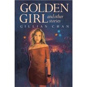 Cover of: Golden girl and other stories