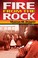 Cover of: Fire from the Rock