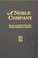 Cover of: A Noble Company