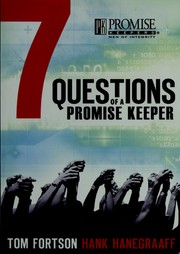 7 questions of a Promise Keeper by Tom Fortson, Thomas S. Fortson, Hank Hanegraaff