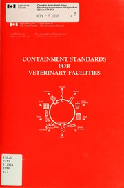 Cover of: Containment standards for veterinary facilities by Canada. Agriculture and Agri-Food Canada. Food Production and Inspection Branch