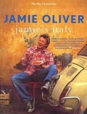 Cover of: jamie's italy by Jamie Oliver; photographs by david loftus and chris terry