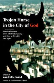 Cover of: Trojan Horse in the City of God by Dietrich Von Hildebrand