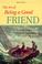 Cover of: The art of being a good friend