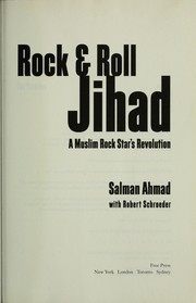 Rock & roll jihad by Salman Ahmad