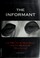 Cover of: The informant