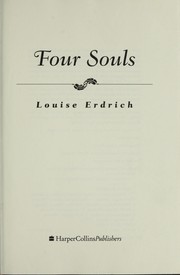 Cover of: Four souls by Louise Erdrich