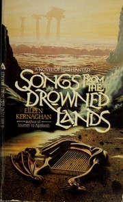 Cover of: Songs from the Drowned Lands by Eileen Kernaghan