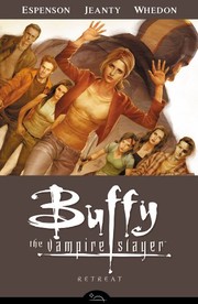 Cover of: Retreat: Buffy the Vampire Slayer Season Eight, Vol. 6