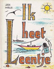 Cover of: Ik heet Leentje