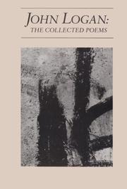 Cover of: John Logan: The Collected Poems (American Poets Continuum, 17)