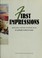 Cover of: First impressions