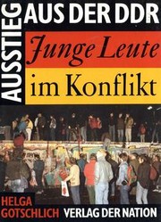 Cover of: Ausstieg aus der DDR: junge Leute im Konflikt