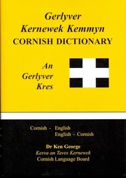 Gerlyver Kernewek Kemmyn by Ken George