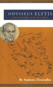 Cover of: Odysseus Elytis: From the Golden to the Silver Poem