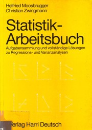 Cover of: Statistik-Arbeitsbuch: Aufgabensammlung und vollständige Lösungen zu Regressions- und Varianzanalysen