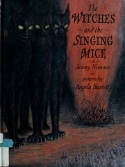 Cover of: The witches and the singing mice