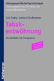 Cover of: Tabakentwöhnung by Unter Mitarbeit von Klara Sattler und Martina Schröter
