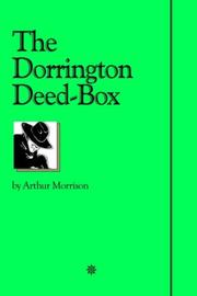 The Dorrington deed-box by Arthur Morrison