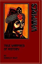 Cover of: True Vampires of History