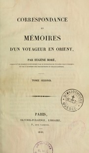 Cover of: Correspondance et mémoires d'un voyageur en Orient
