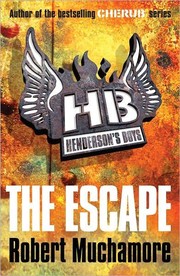 Henderson's Boys 1 The Escape by robert muchamore