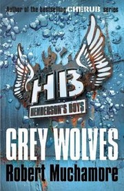 Cover of: Henderson's Boys 4 Grey Wolves by 