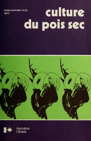 Cover of: Culture du pois sec by S. T. Ali-Khan, S. T. Ali-Khan