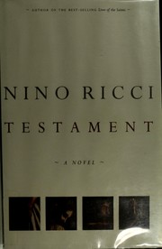 Cover of: Testament by Nino Ricci, Nino Ricci