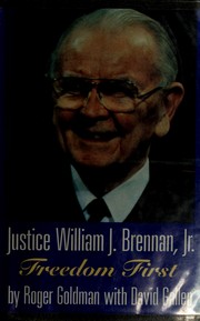 Cover of: Justice William J. Brennan, Jr. by Roger L. Goldman