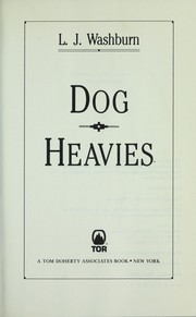 Cover of: Dog heavies