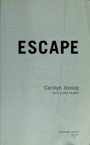 Cover of: Escape by Carolyn Jessop