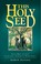 Cover of: This Holy Seed