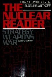 Cover of: The Nuclear reader by edited by Charles W. Kegley, Jr., Eugene R. Wittkopf.