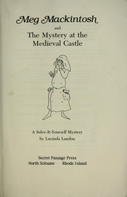 Cover of: Meg Mackintosh and the mystery at the medieval castle by Lucinda Landon