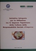 Cover of: Iniziativa integrata per la diffusione tra le imprese napoletane della Cultura della Responsabilità Sociale d'Impresa