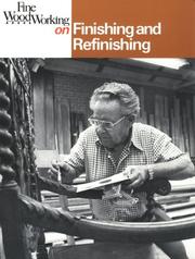Cover of: Fine woodworking on finishing and refinishing: 34 articles