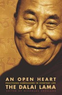 Cover of: An Open Heart by His Holiness Tenzin Gyatso the XIV Dalai Lama, Nicholas Vreeland