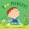 Cover of: Too Pickley