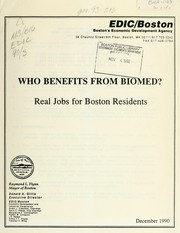 Cover of: Who benefits from biomed? Real jobs for Boston residents