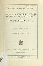 Cover of: Causes des moisissures dans le beurre canadien pasteurisé et moyens de les prévenir