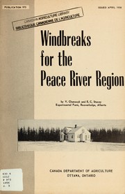 Cover of: Windbreaks for the Peace River region