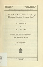 La production de la graine de rutabaga (navet de Suède ou chou de siam) by F. S. Nowosad