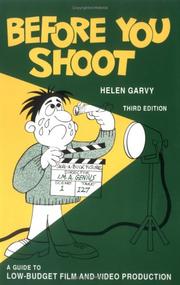 Cover of: Before you shoot | Helen Garvy